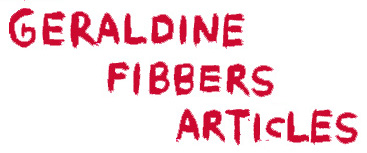 Geraldine Fibbers Articles