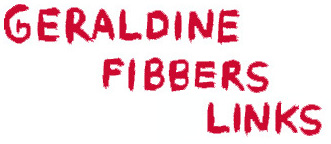 Geraldine Fibbers Links